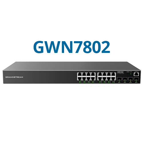 ETHERNET SWITCH GWN 7802 ETHERNET SWITCH GWN 7802