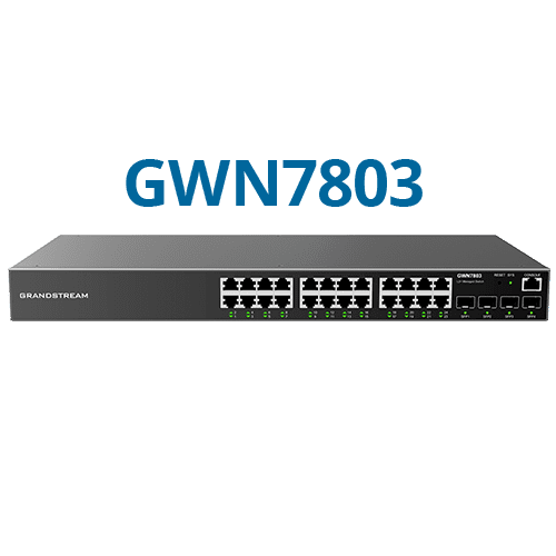 ETHERNET SWITCH GWN 7803 ETHERNET SWITCH GWN 7803